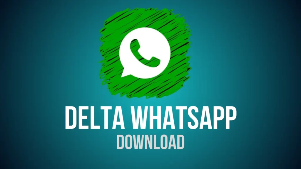 Delta WhatsApp Apk