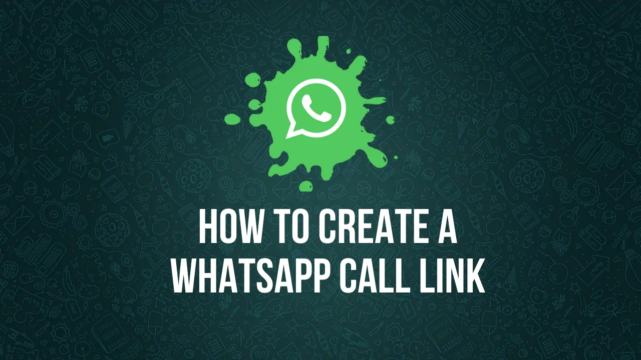 How to Create a WhatsApp call