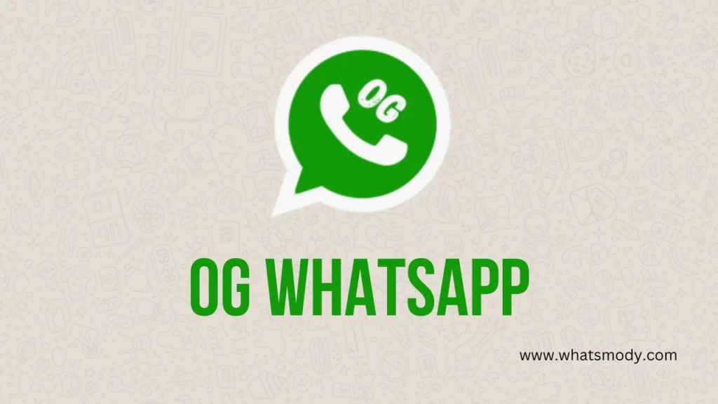 OG WhatsApp mod apk 