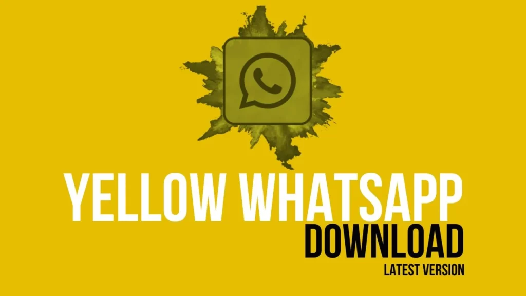 Yellow WhatsApp Apk