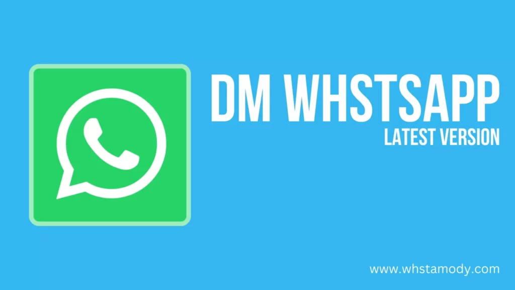 WhatsApp DM Apk 